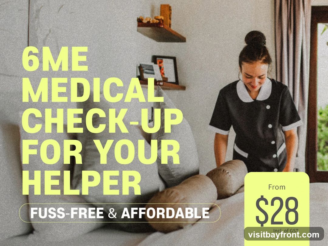 A graphic promoting a 6-month medical check-up for a helper, described as fuss-free and affordable, starting from $28 including GST. The image shows a hotel maid in uniform in a room.