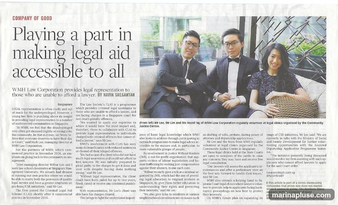 An article from "Company of Good" detailing how WMH Law Corporation provides legal representation to those unable to afford a lawyer. It highlights their involvement with the Criminal Legal Aid Scheme (CLAS) and Justice Without Borders (JWB), as well as their volunteer work at legal clinics. The article features a photo of three individuals, identified as Mr Lee, Mr Lim, and Ms Hazell Ng of WMH Law Corporation, who regularly volunteer at legal clinics.