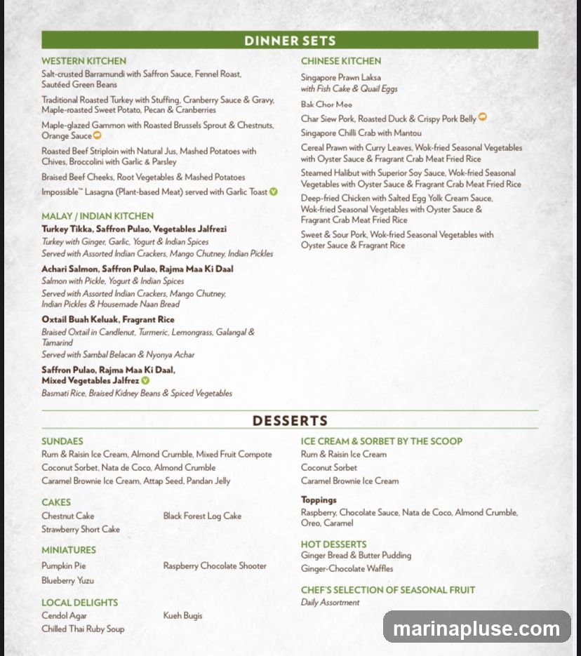 A menu featuring dinner sets from Western, Malay/Indian, and Chinese kitchens, followed by a dessert section with sundaes, cakes, miniatures, local delights, ice cream, hot desserts, and toppings.