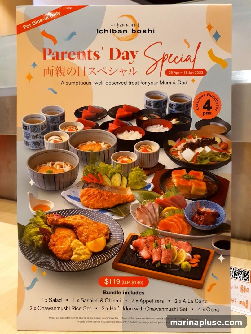 A promotional flyer for Ichiban Boshi's Parents' Day Special, a dine-in only bundle for 4 people. The bundle includes salad, sashimi & chinmi, appetizers, a la carte items, chawanmushi rice set, half udon with chawanmushi set, and ocha. The price is $119 (U.P. $140).