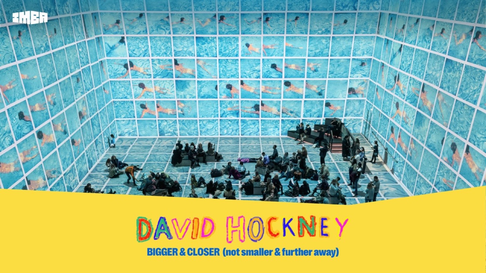 Last weeks for David Hockney at IMBA Theatre, Gardens by the Bay