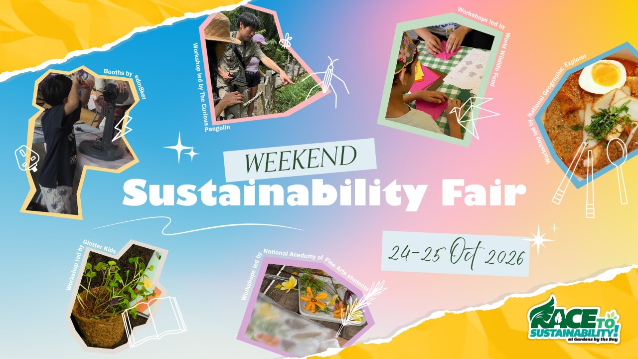Weekend Sustainability Fair at Active Garden, Gardens by the Bay